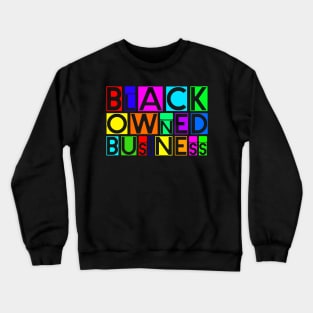 blACK owned 5 Crewneck Sweatshirt